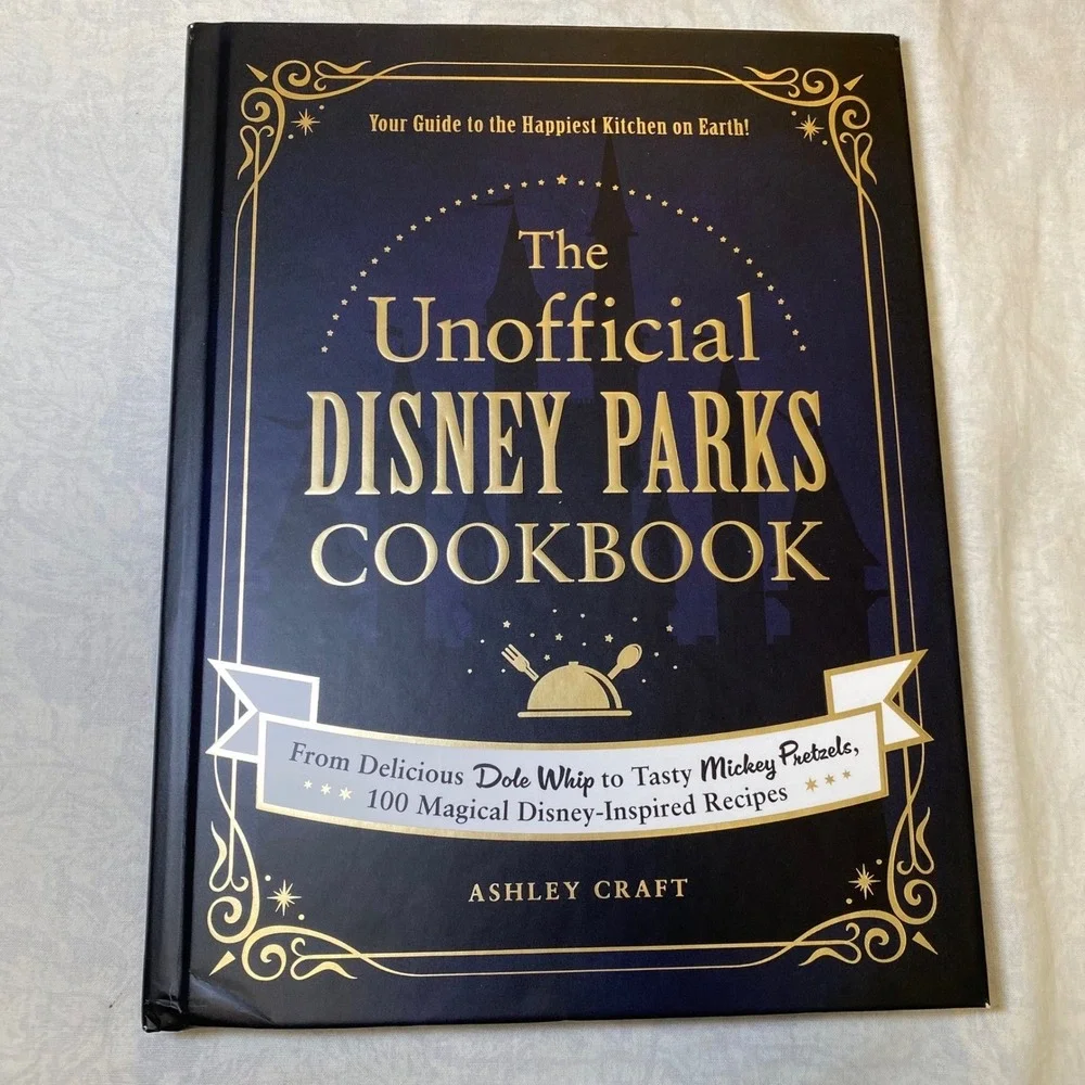 The‎ Unofficial Disney Parks Cookbook Ashley Craft Hardcover 2020 Disney Recipes